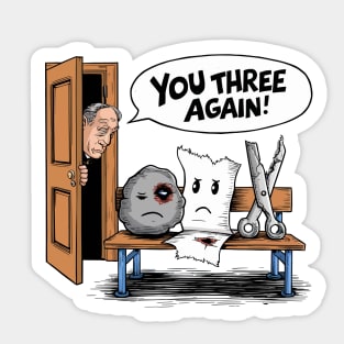 You Three Again (Rock Paper Scissors) Sticker